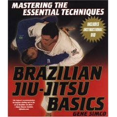 MASTERING THE ESSENTIAL TECHNIQUES BRAZILIAN JIU-JITSU BASICS WITH INSTRUC DVD
