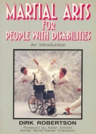 MARTIAL ARTS FOR PEOPLE WITH DISABILITIES