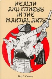 HEALTH AND FITNESS IN THE MARTIAL ARTS
