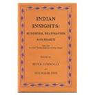 INDIAN INSIGHTS:BUDDHISM, BRAHMANISM AND BHAKTI