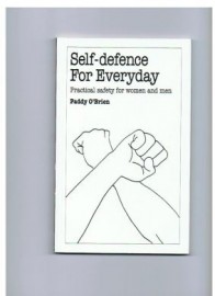 SELF DEFENCE FOR EVERYDAY