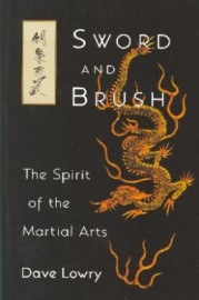 SWORD AND BRUSH.  Spirit of Martial Arts