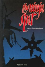 NINJA STAR: ART OF SHURIKEN JUTSU