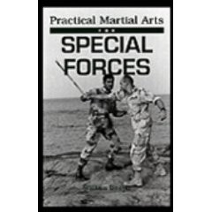 PRACTICAL MARTIAL ARTS FOR SPECIAL FORCES