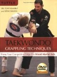 Taekwondo Grappling Techniques: Hone Your Competitive Edge for Mixed Martial Arts