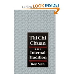 TAI CHI CHUAN.  THE INTERNAL TRADITION