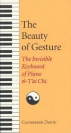 BEAUTY OF GESTURE.  Invisible Keyboard of Piano Tai Chi