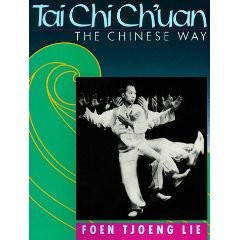 TAI CHI CHUAN.  THE CHINESE WAY