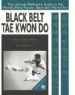 BLACK BELT TAE KWON DO.(HARDBACK) Endorsed by the World Taekwondo Federation