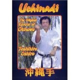 UCHINADI. THE ORIGINAL KARATE OF OKINAWA