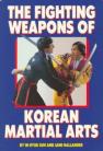 FIGHTING WEAPONS OF KOREAN MARTIAL ARTS