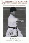 Master Masao Kawasoe and the Foundations of Shotokan Karate Technique