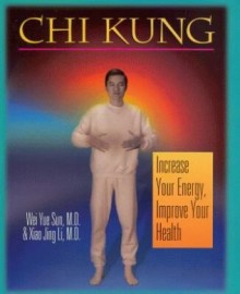 CHI KUNG,INCREASE YOUR ENERGY